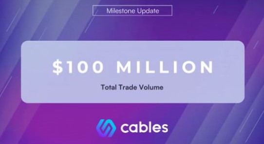 Cables Finance $100 Million